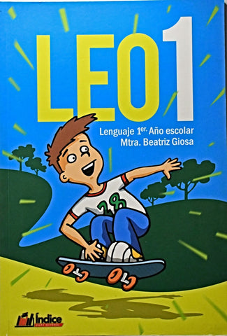 LEO 1 LENGUAJE 1 AÑO ESCOLAR*.. | BEATRIZ, MTRA. GIOSA