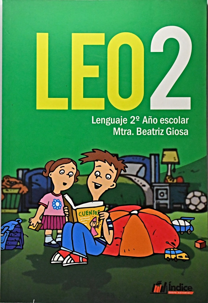 LEO 2 LENGUAJE 2 AÑO ESCOLAR*.. | BEATRIZ, MTRA. GIOSA