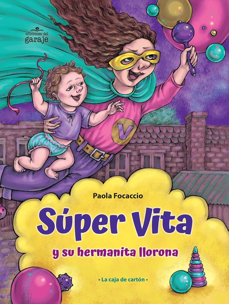 Súper vita y su hermanita llorona