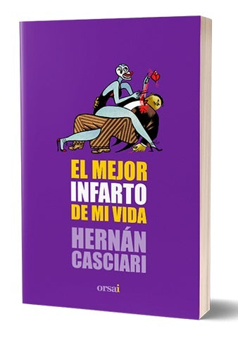 EL MEJOR INFARTO DE MI VIDA.. | Hernán Casciari