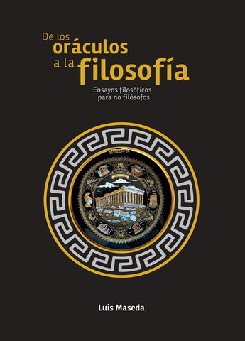 DE LOS ORACULOS A LA FILOSOFIA.. | LUIS MASEDA