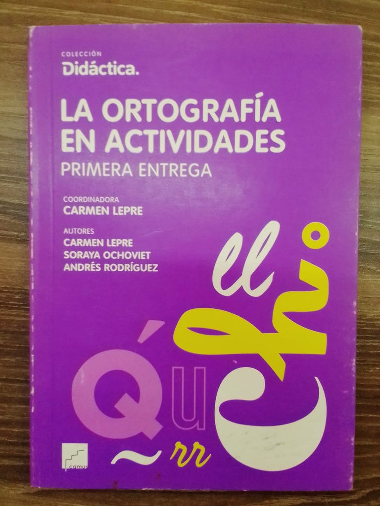 LA ORTOGRAFIA EN ACTIVIDADES | Carmen Lepre