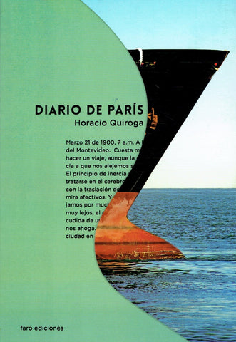DIARIO DE PARIS*.. | Horacio Quiroga