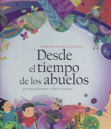 DESDE EL TIEMPO DE LOS ABUELOS | Serrano Echevarría, Novak