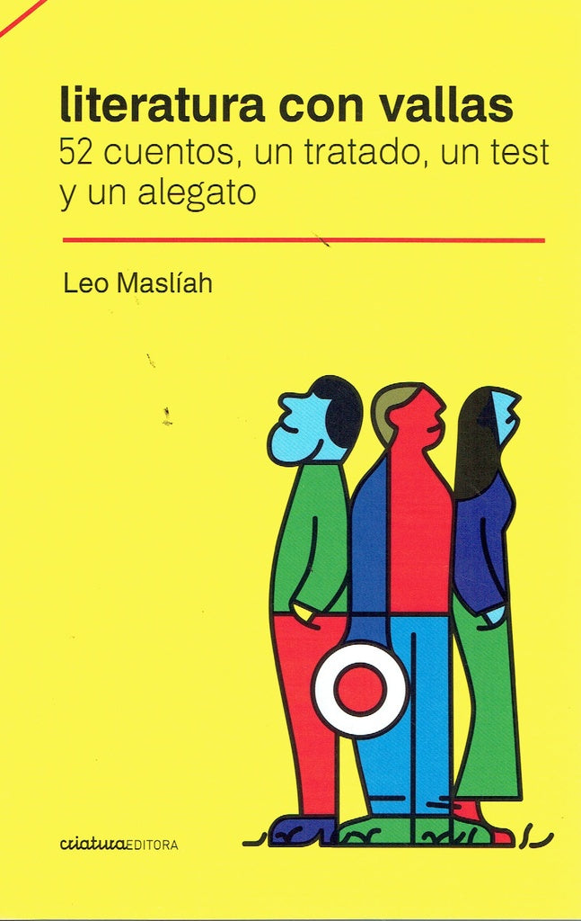 LITERATURA CON VALLAS.. | Leo Masliah