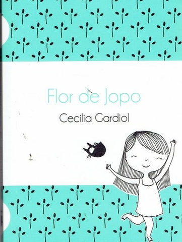 FLOR DE JOPO.. | Cecilia Gardiol