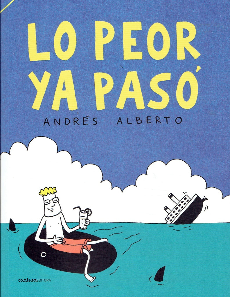 LO PEOR YA PASO.. | ANDRES ALBERTO