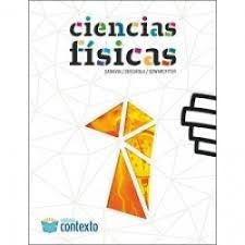 CIENCIAS FISICAS 1.. | Saravia - Szwarcfiter - Segurola