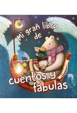 MI GRAN LIBRO DE CUENTOS Y FABULAS*..