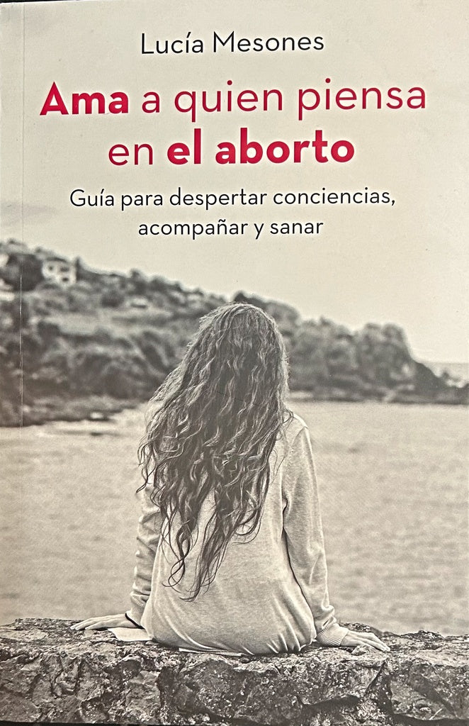 AMA A QUIEN PIENSA EN EL ABORTO.. | LUCIA MESONES