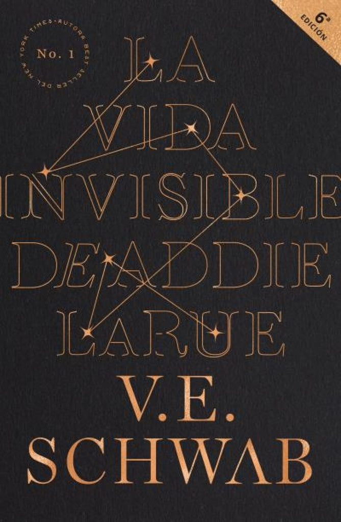 LA VIDA INVISIBLE DE ADDIE LARUE.. | V.E. SCHWAB