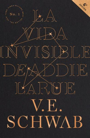 LA VIDA INVISIBLE DE ADDIE LARUE.. | V.E. SCHWAB