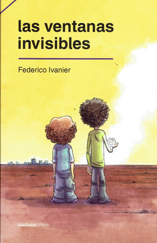 LAS VENTANAS INVISIBLES*.. | Federico Ivanier