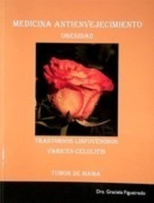MEDICINA ANTIENVEJECIMIENTO.. | GRACIELA  FEGUEIREDO