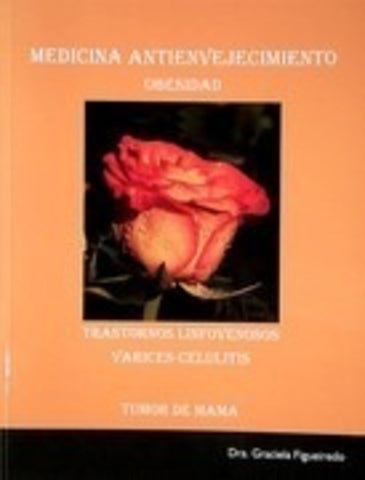 MEDICINA ANTIENVEJECIMIENTO.. | GRACIELA  FEGUEIREDO