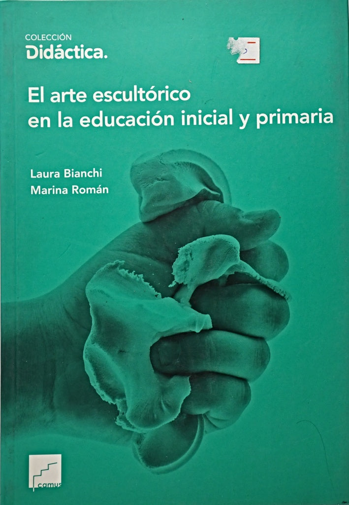 EL ARTE ESCULTÓRICO EN LA EDUCACIÓN INICIAL Y PRIMARIA.. | Laura Bianchi