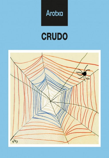 CRUDO*