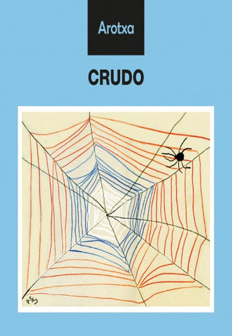 CRUDO*