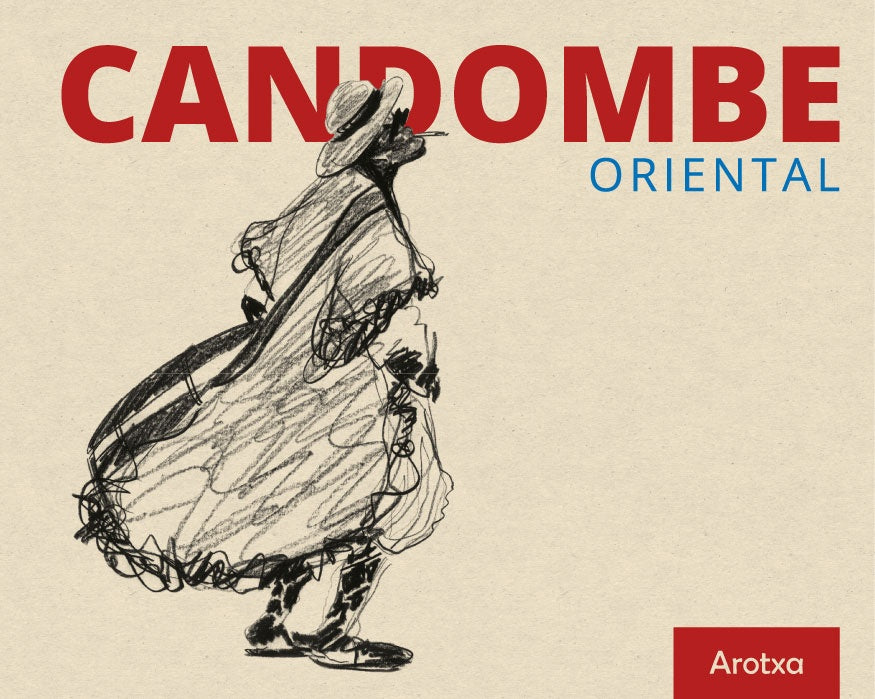 CANDOMBE ORIENTAL .. | Rodolfo Arotxarena