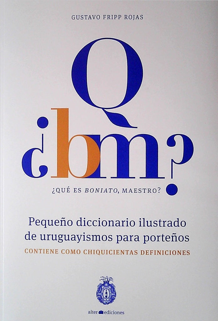 ¿Què es un boniato, maestro? | Gustavo Fripp Rojas