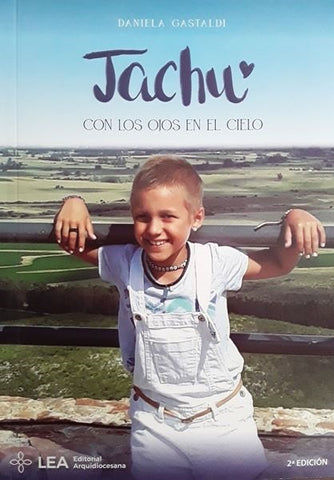 JACHU CON LOS OJOS EN EL CIELO | DANIELA GASTALDI