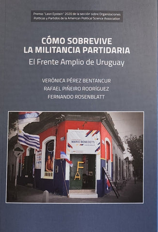 COMO SOBREVIVE LA MILITANCIA PARTIDARIA | veronica Perez Bentancur