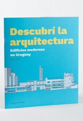 DESCUBRI LA ARQUITECTURA.. | Virginia  Brown
