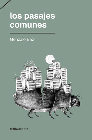 LOS PASAJES COMUNES*.. | GONZALO  BAZ