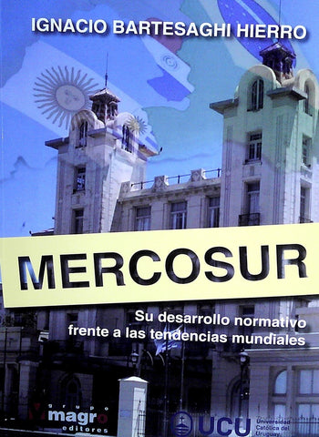 MERCOSUR | IGNACIO BARTESAGHI HIERRO