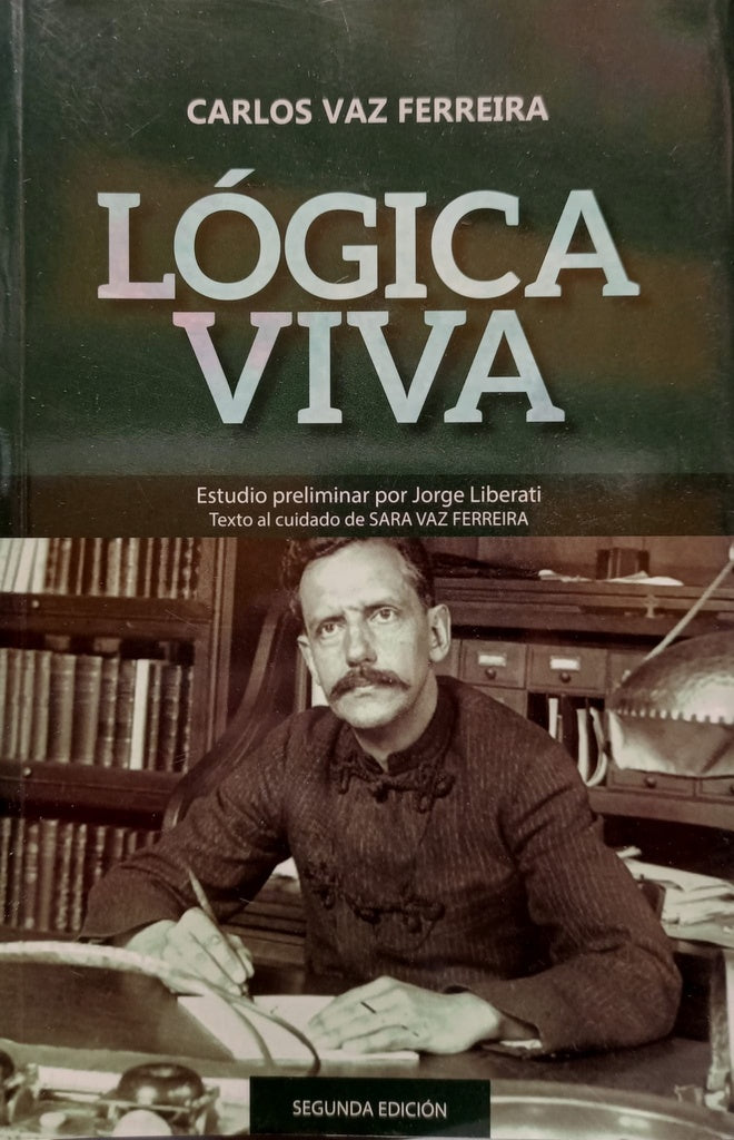 LOGICA VIVA..* | CARLOS VAZ FERREIRA