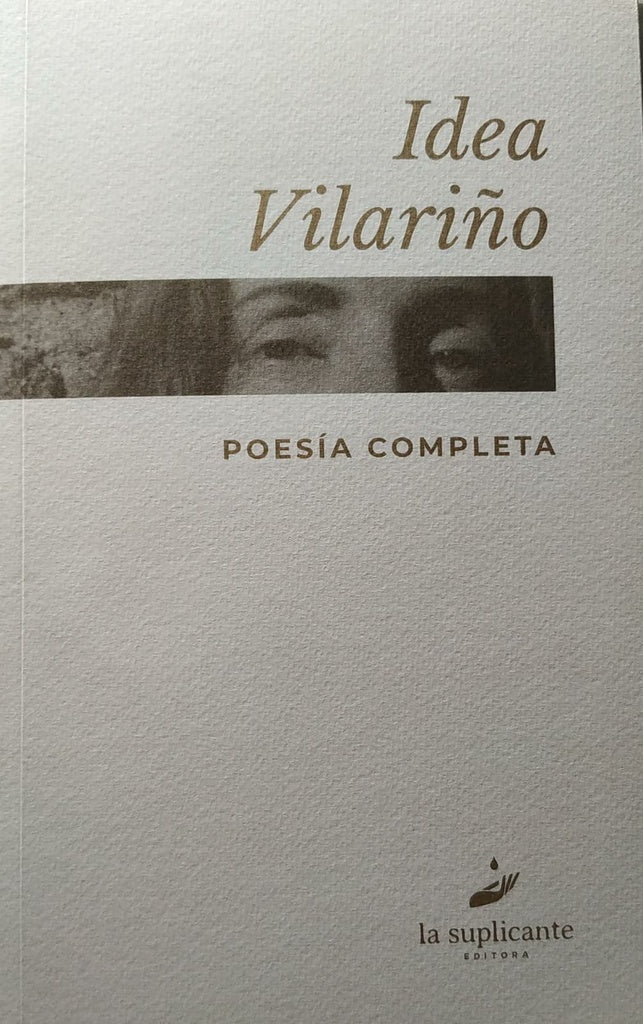 POESÍA COMPLETA.. | Idea Vilariño