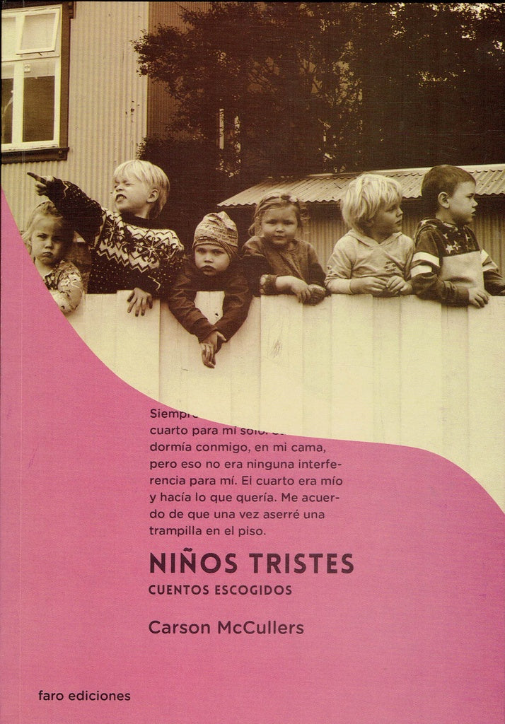 NIÑOS TRISTES.. | Carson McCullers