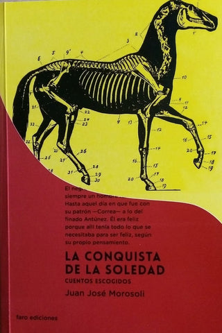 LA CONQUISTA DE LA SOLEDAD*.. | Juan Jose  Morosoli