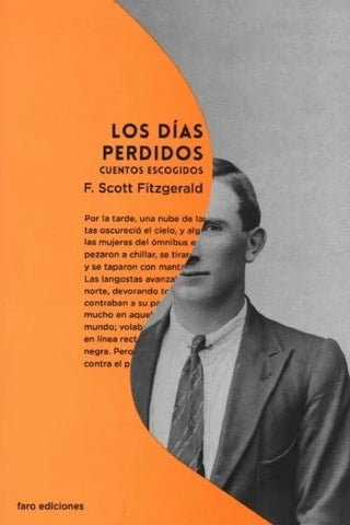 LOS DÍAS PERDIDOS.. | Francis Scott Fitzgerald