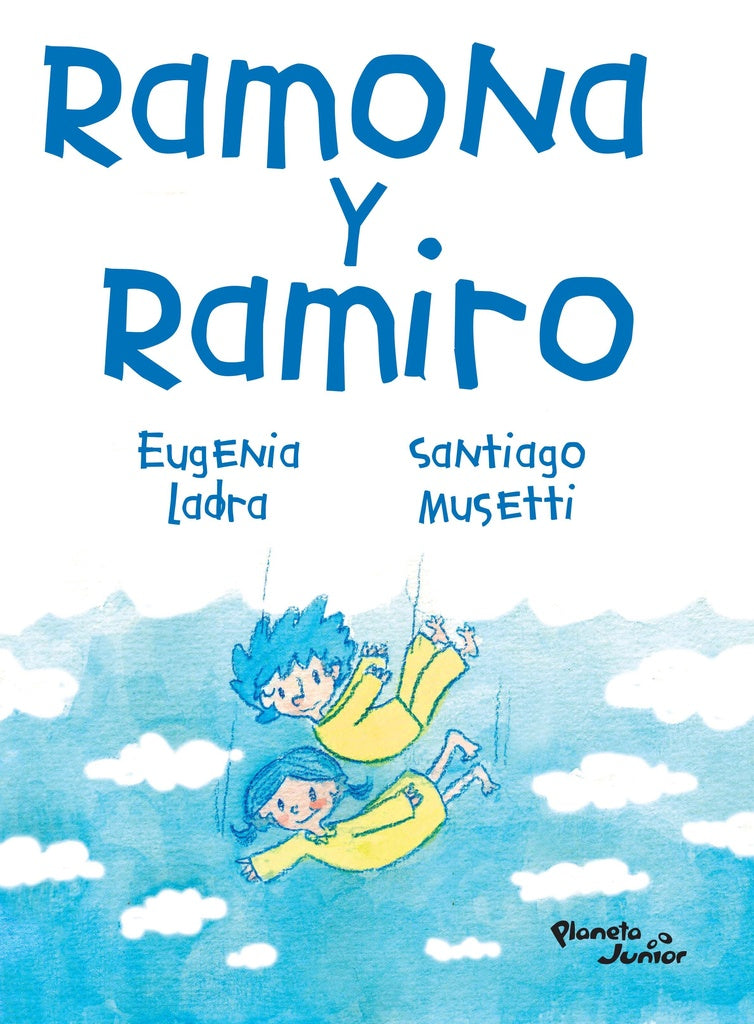 RAMONA Y RAMIRO*.. | Eugenia  Ladra