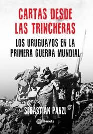 CARTAS DESDE LAS TRINCHERAS | SEBASTIAN  PANZL