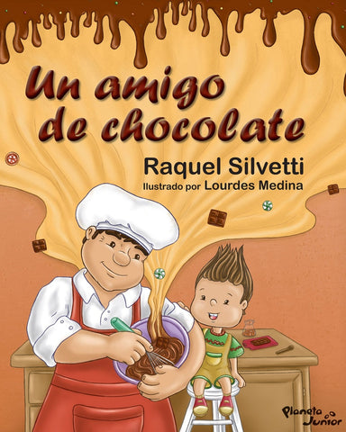 UN AMIGO DE CHOCOLATE*.. | Raquel  Silvetti