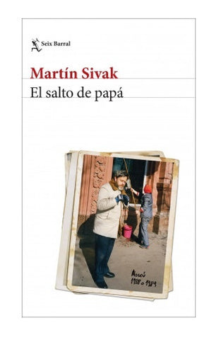 EL SALTO DE PAPA | Martín Sivak