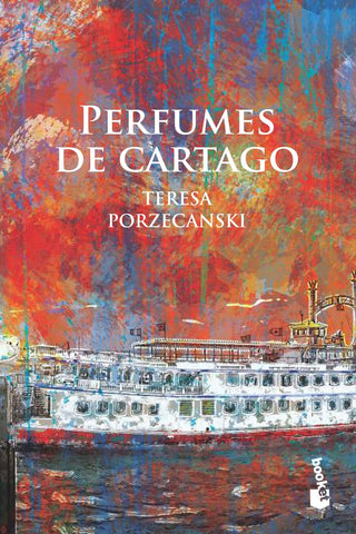 PERFUMES DE CARTAGO.. | Teresa  Porzecanski