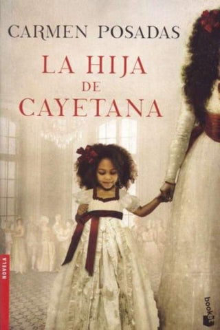 LA HIJA DE CAYETANA*.. | Carmen Posadas