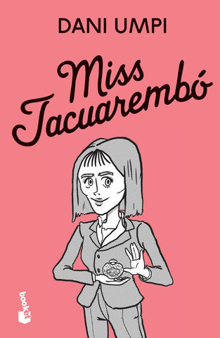MISS TACUAREMBO*. | Dani Umpi