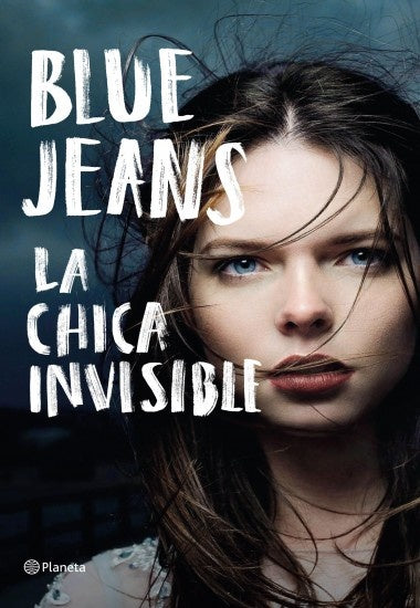 LA CHICA INVISIBLE * | Blue Jeans