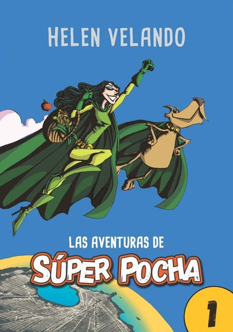 SUPER POCHA (1)- LAS AVENTURAS. | Helen Velando