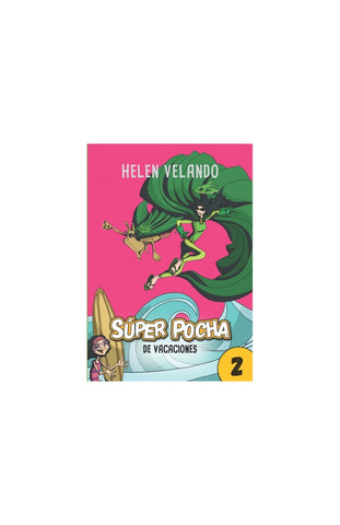 SUPER POCHA (2)- DE VACACIONES*.. | Helen Velando