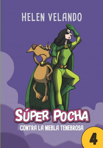 SUPER POCHA (4)- CONTRA LA NIEBLA TENEBROSA*.. | Helen Velando