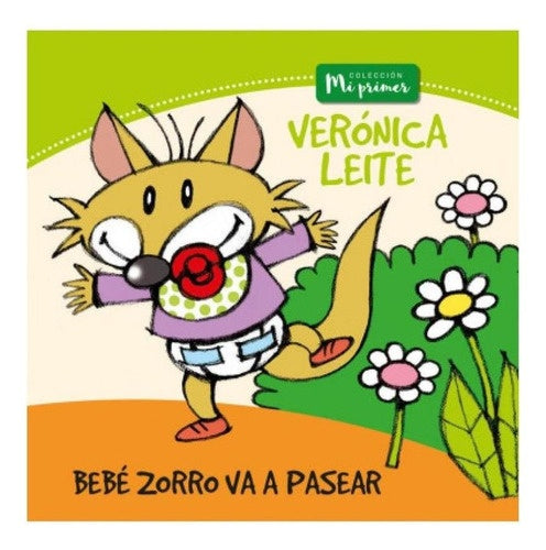 BEBE ZORRO VA A PASEAR.. | Veronica  Leite