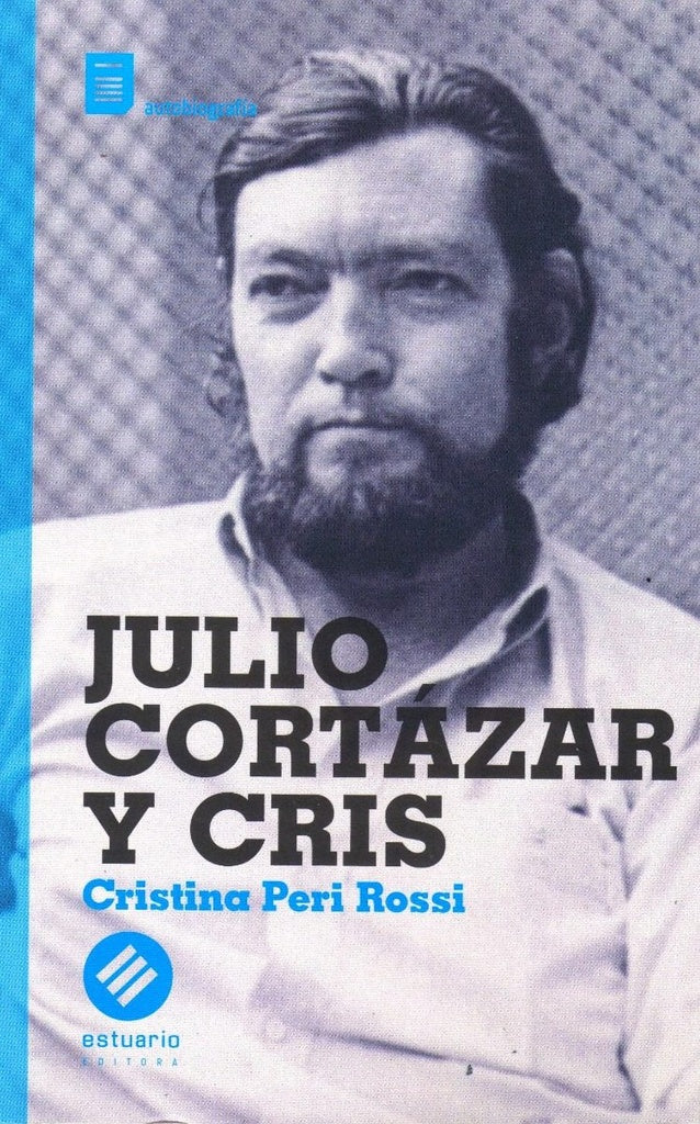 JULIO CORTAZAR Y CRIS*.. | Cristina Peri Rossi