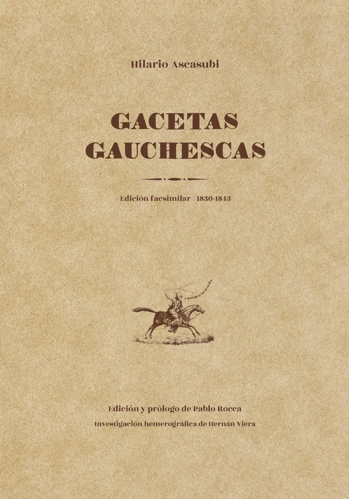GACETAS GAUCHESCAS | Hilario Ascasubi