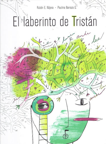 EL LABERINTO DE TRISTAN.. | Rubén  E. Nájera