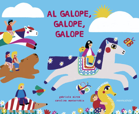 Al galope, galope, galope  | Gabriela Mirza